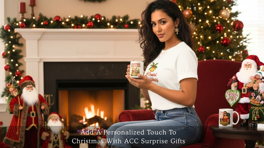 Add A Personalized Touch To Christmas With ACC Surprise Gifts