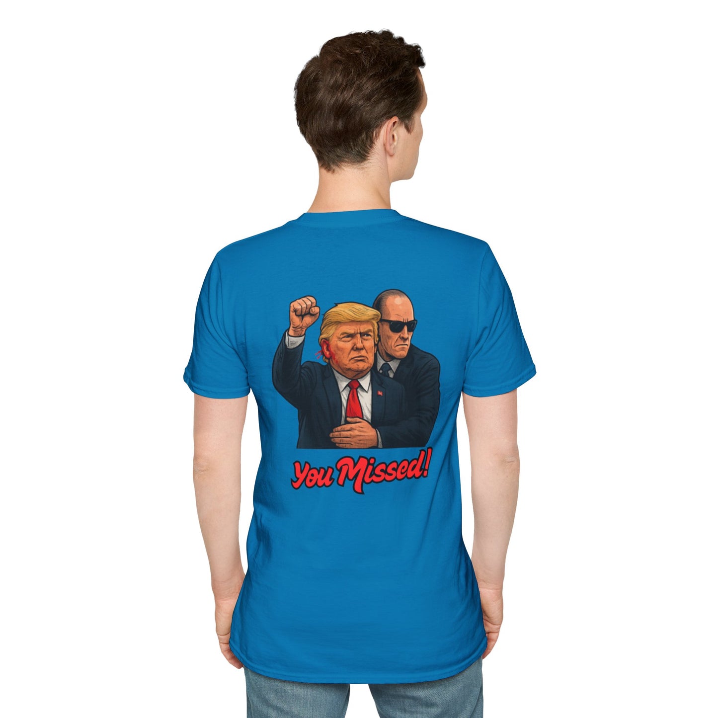 Trump "You Missed!" T-Shirt