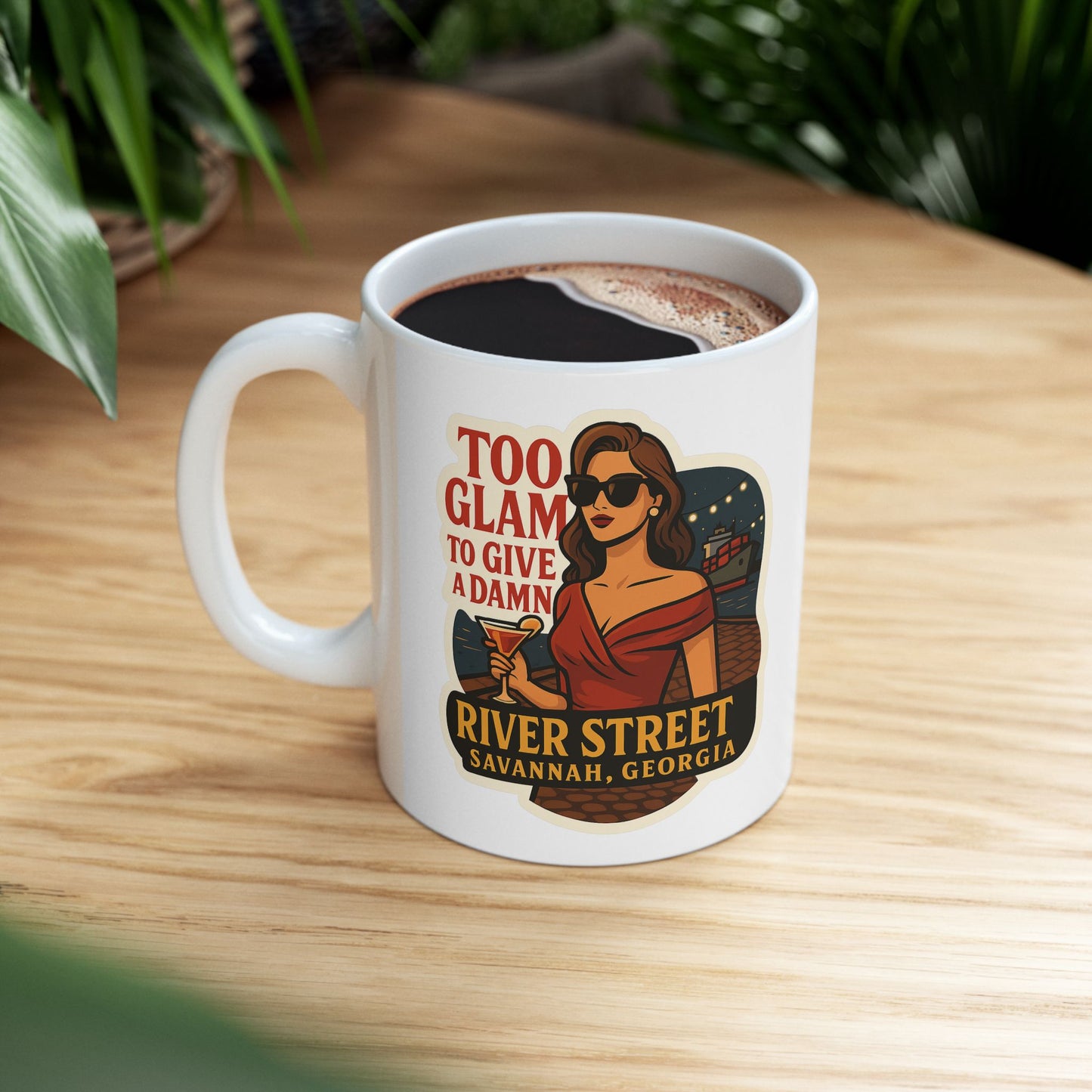 Too Glam to Give A Damn! Coffee Mug