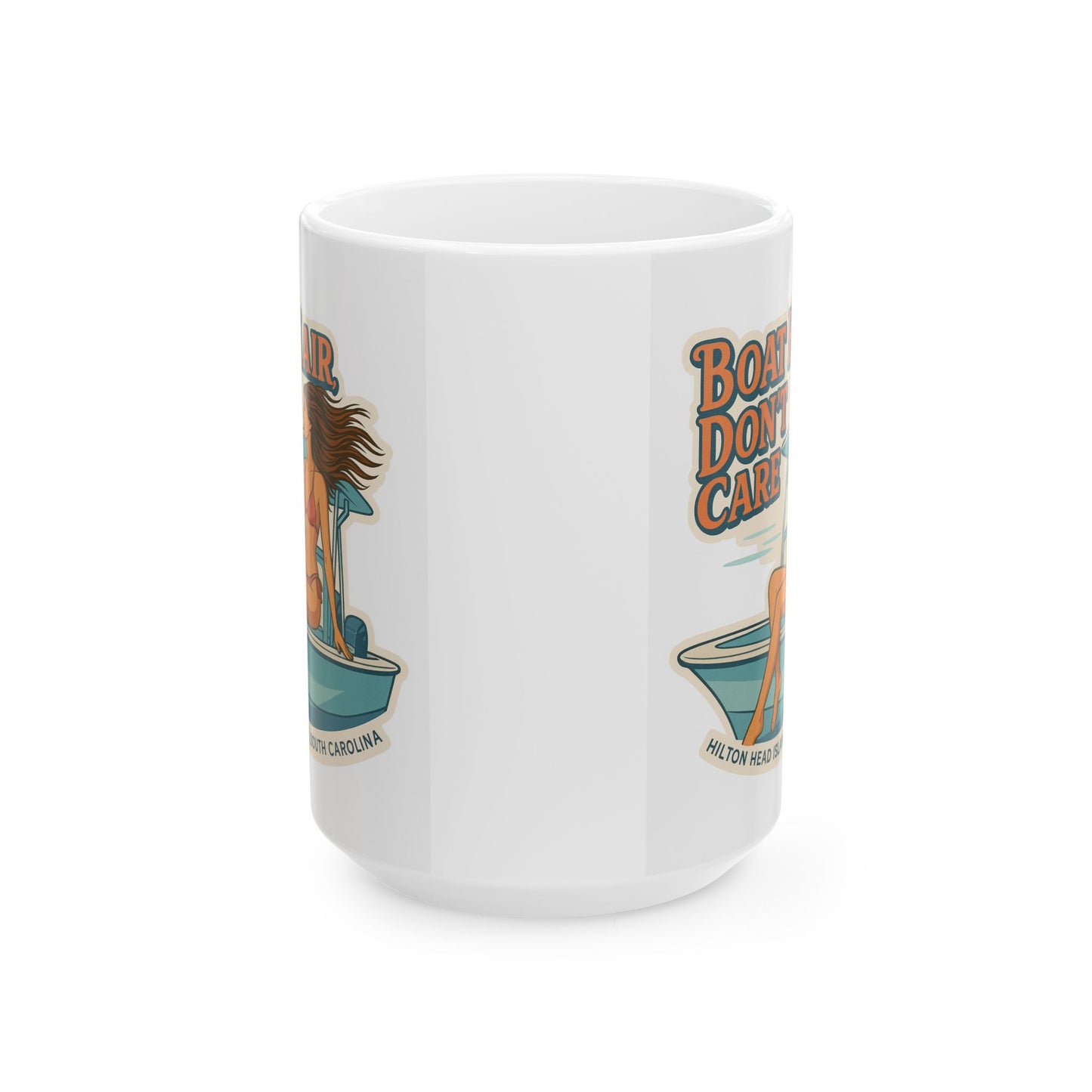 Boat Hair Don't Care Coffee Mug