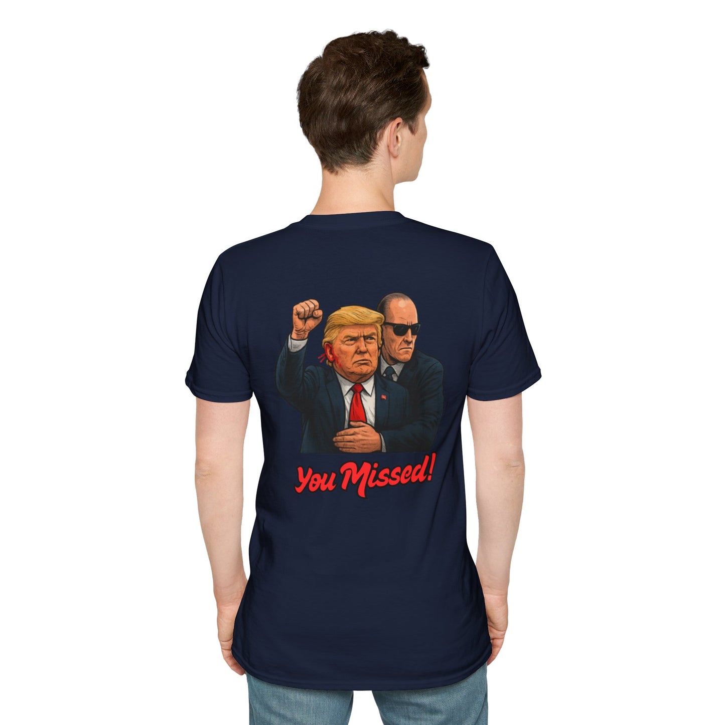 Trump "You Missed!" T-Shirt