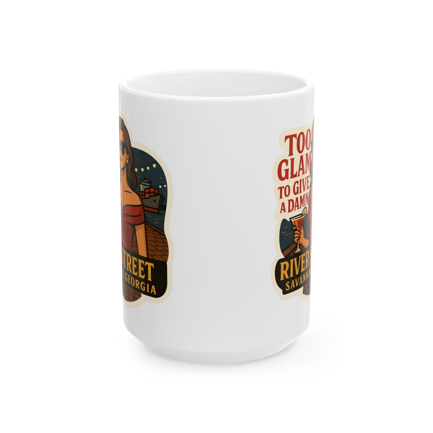 Too Glam to Give A Damn! Coffee Mug
