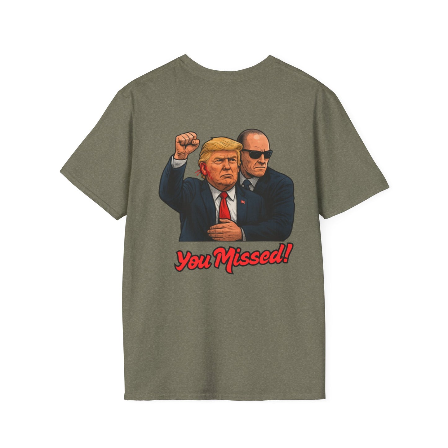 Trump "You Missed!" T-Shirt