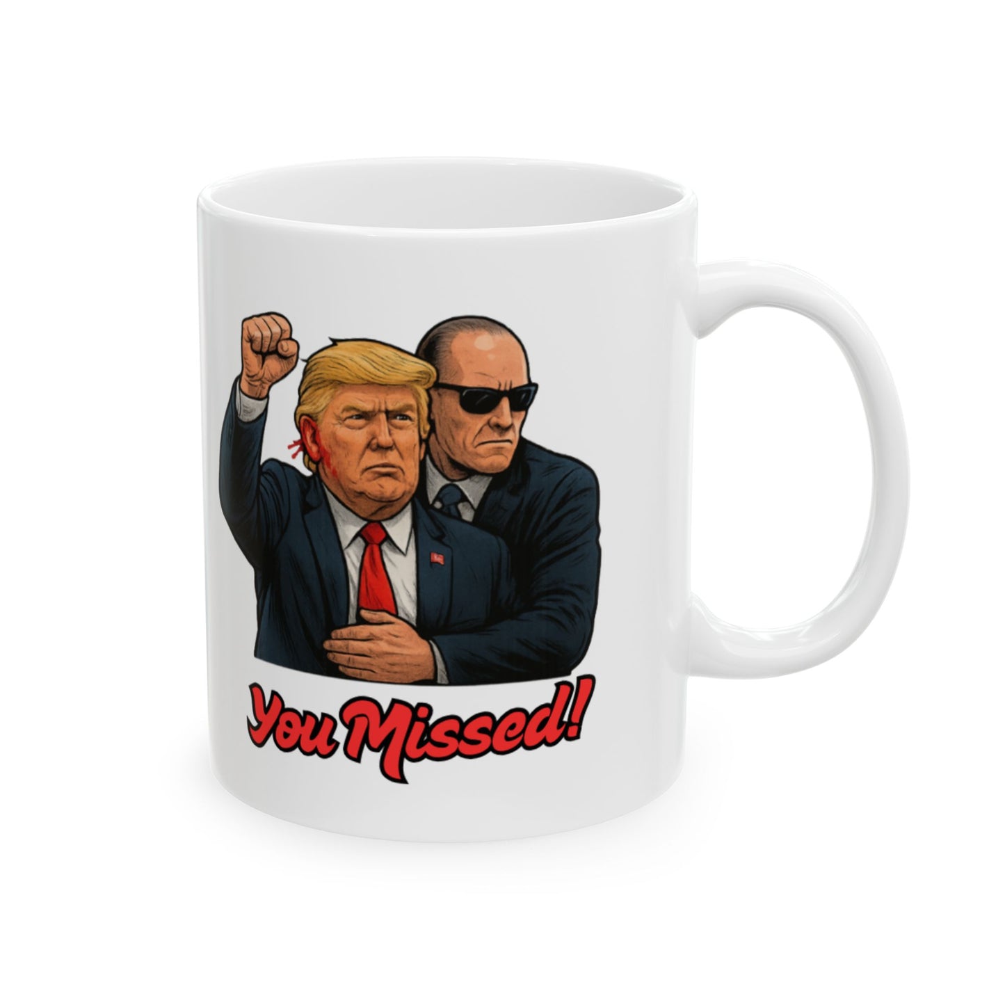 Trump - You Missed! Coffee Mug