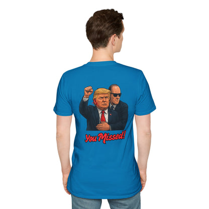 Trump "You Missed!" T-Shirt
