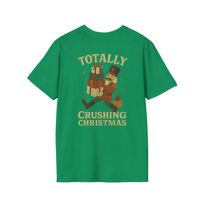 Totally Crushing Christmas Unisex T-Shirt