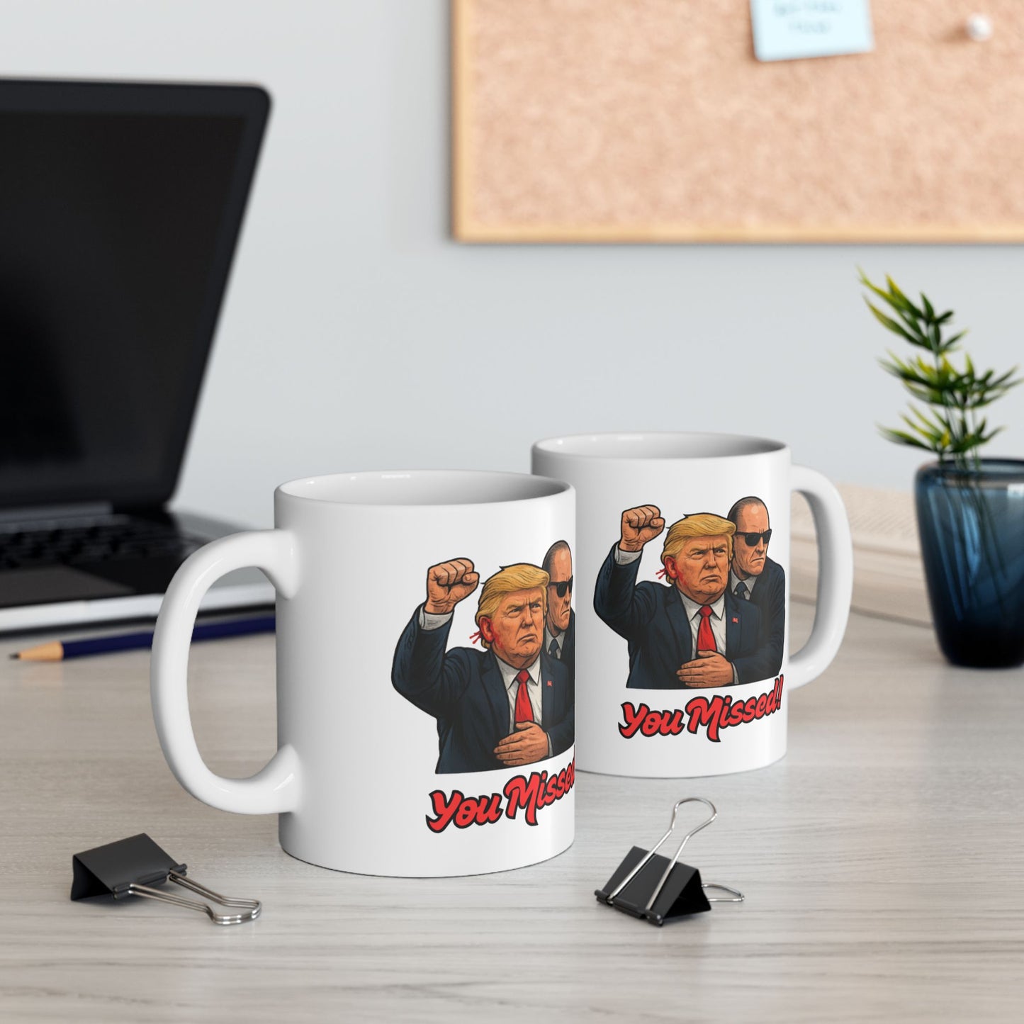 Trump - You Missed! Coffee Mug