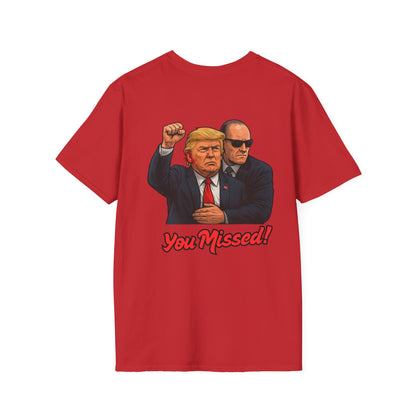 Trump "You Missed!" T-Shirt