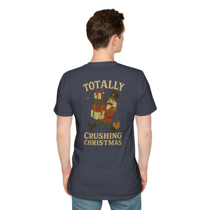 Totally Crushing Christmas Unisex T-Shirt