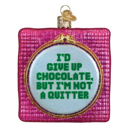 I'd Give Up Chocolate Ornament