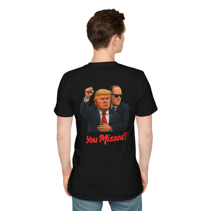 Trump "You Missed!" T-Shirt