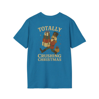 Totally Crushing Christmas Unisex T-Shirt