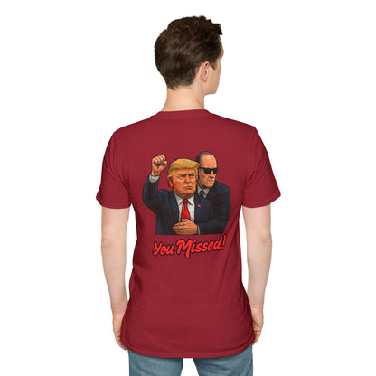 Trump "You Missed!" T-Shirt