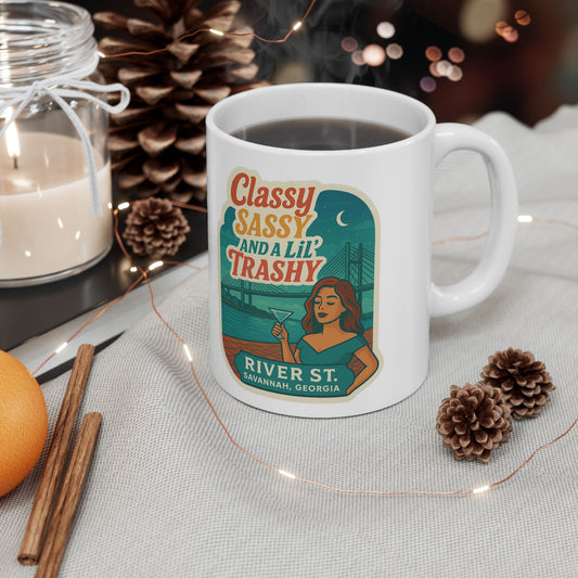 Sassy Classy & A 'Lil Trashy Coffee Mug